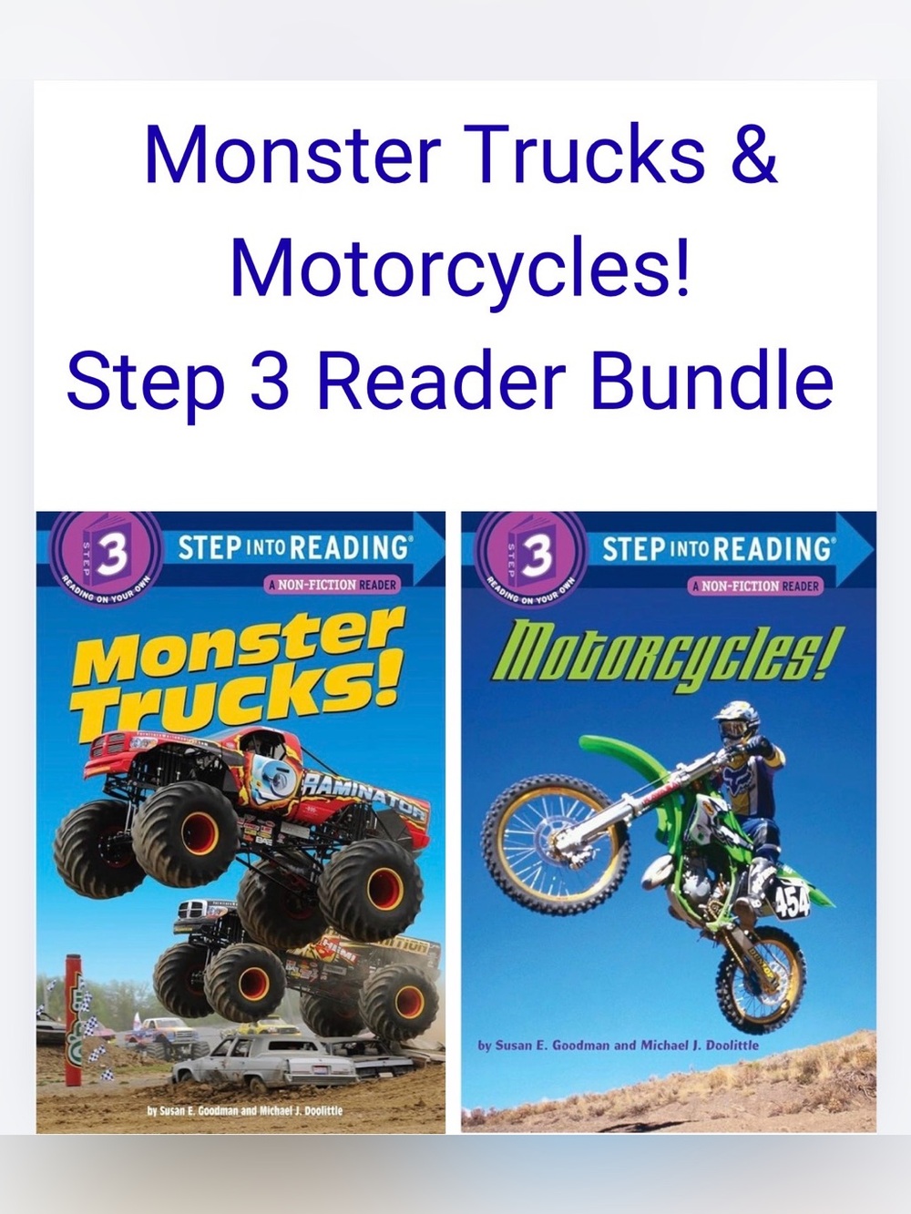Bundle of 2 Step Into Reading Step 3 Paperback – Monster Trucks! & Motorcycles!